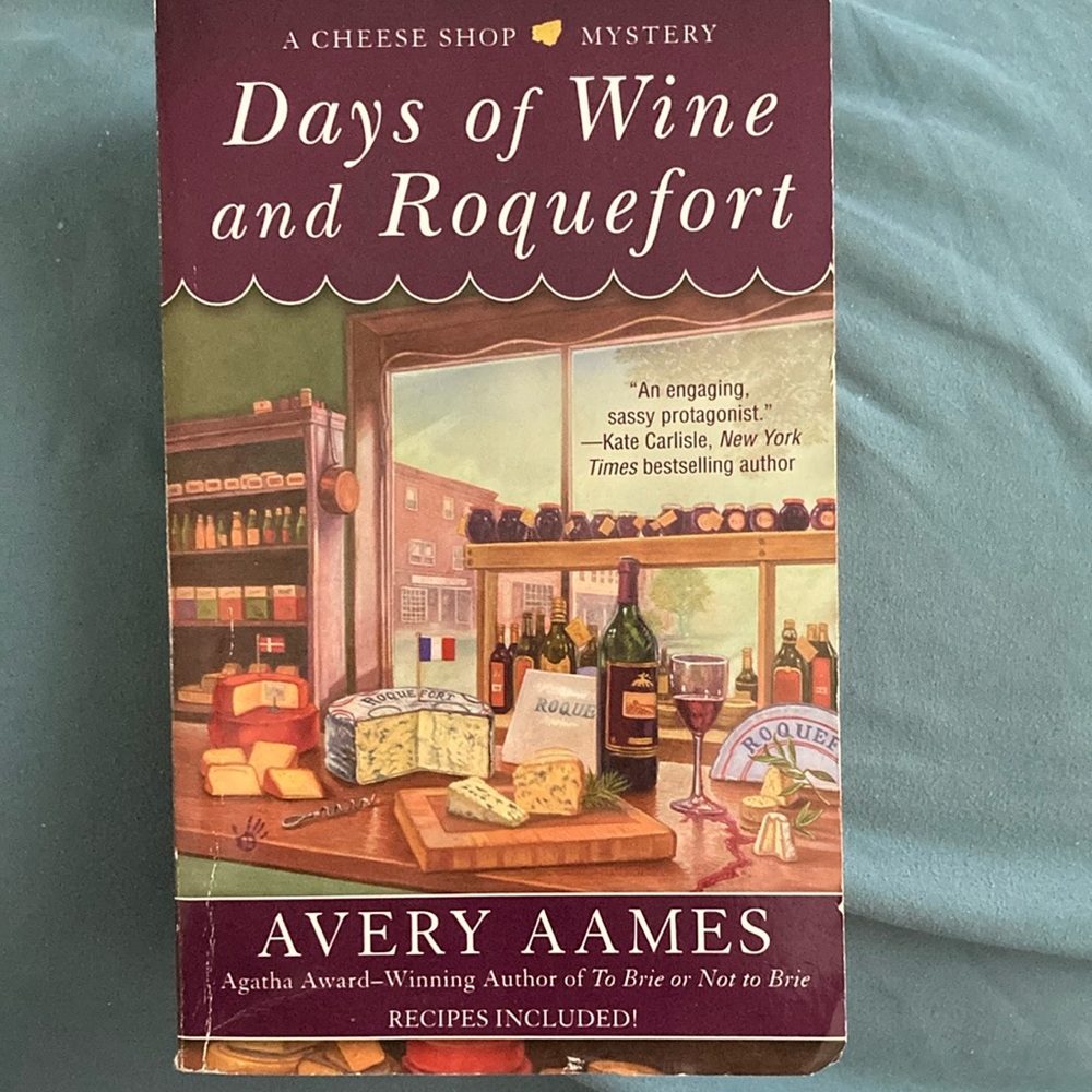 Days Of Wine And Roquefort by Avery Aames